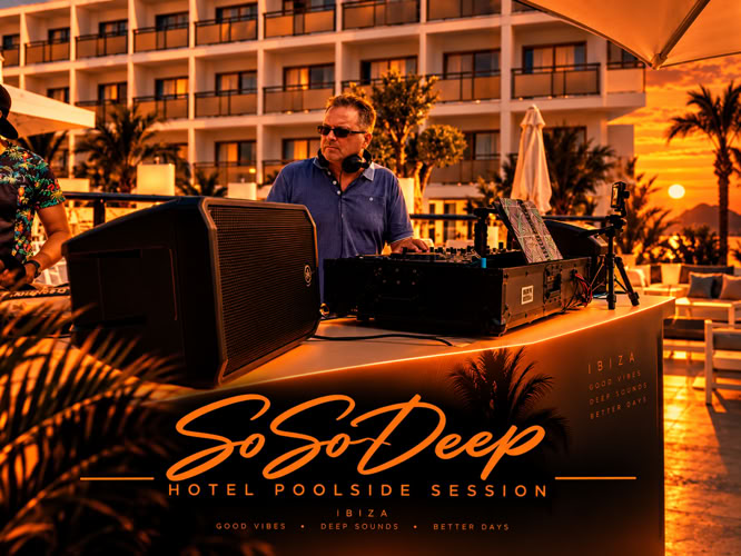 SoSoDeep DJ poolside session at an Ibiza hotel, bringing relaxed Deep House and Balearic sounds to the pool.